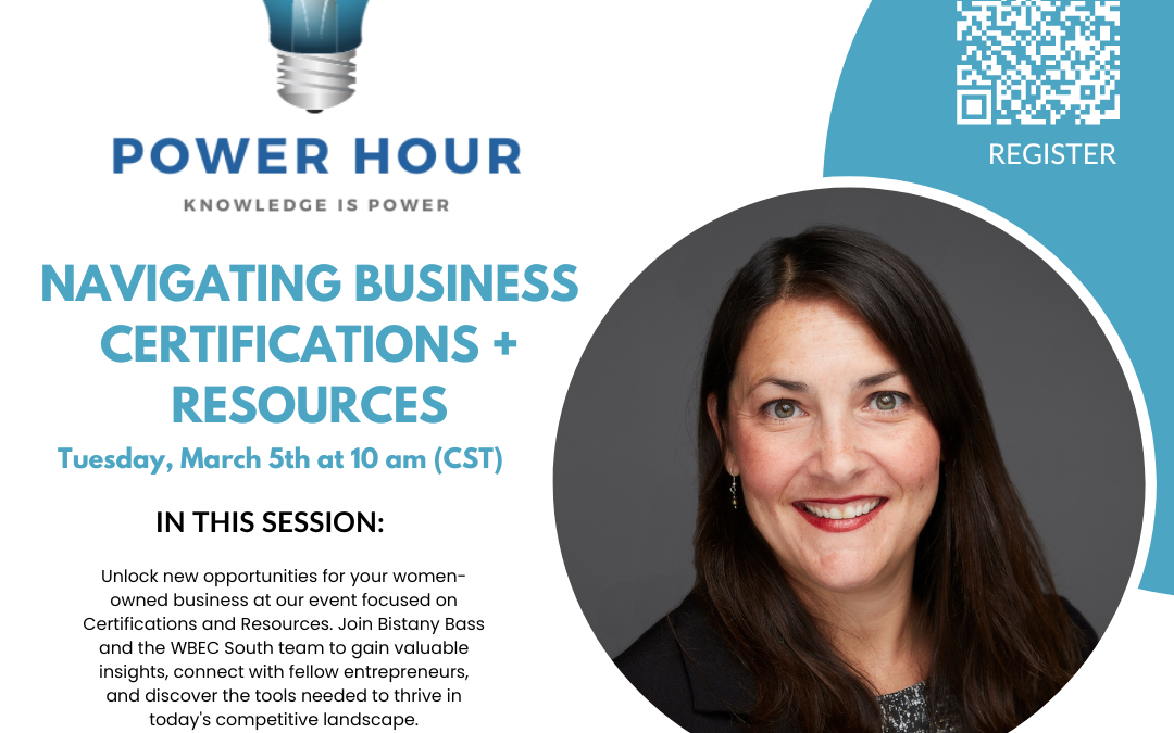 Power Hour: Navigating Business Certifications + Resources