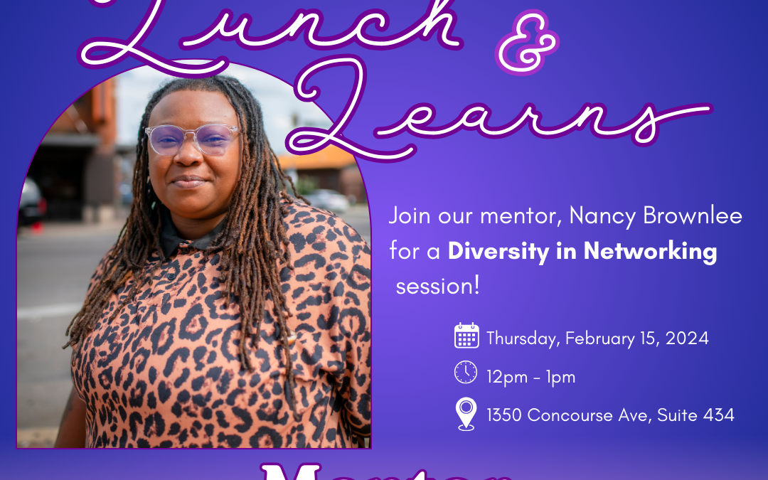 Lunch & Learn: Diversity in Networking
