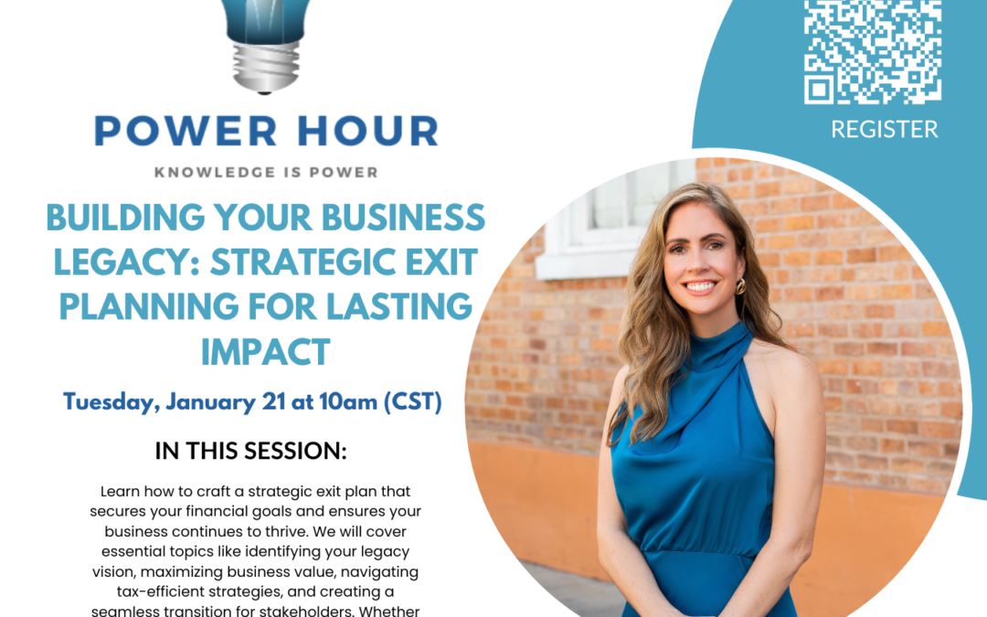 Power Hour: Building Your Business Legacy