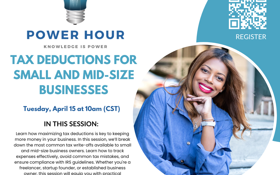 Power Hour: Tax Deductions for Small and Mid-Size Businesses