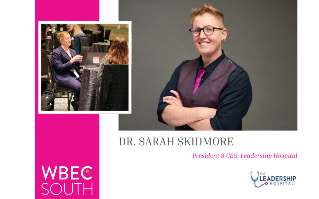 Spotlight on Success: The Leadership Hospital® – A WBEC South Featured WBE from Florida