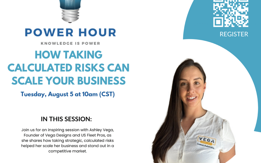 Power Hour: How Taking Calculated Risks Can Scale Your Business