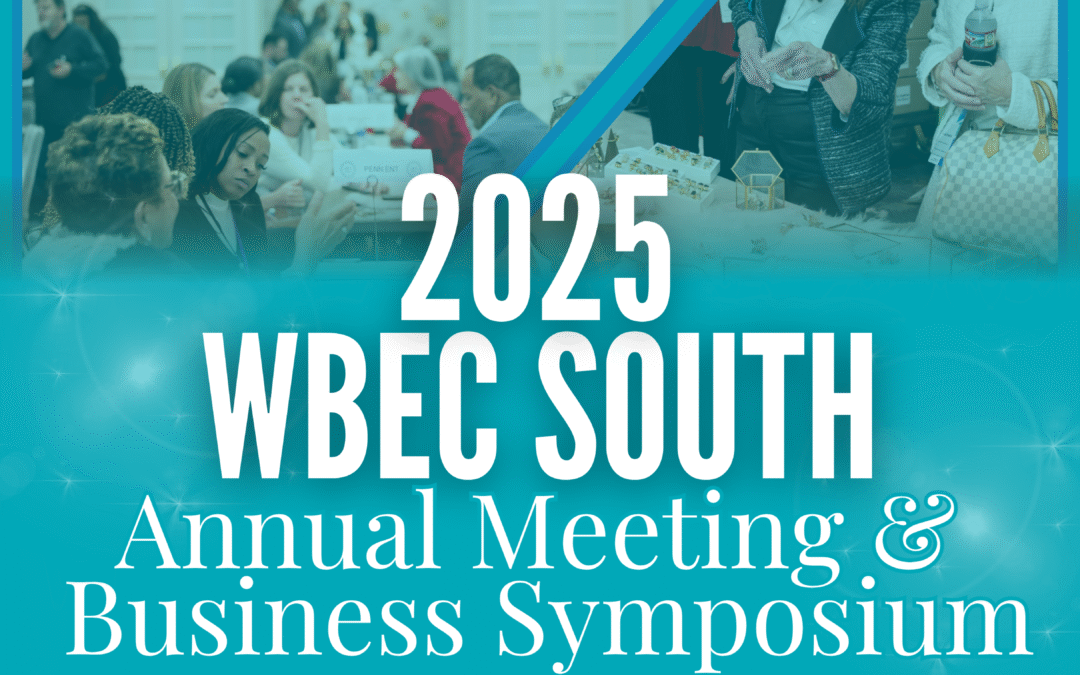 2025 WBEC South Annual Meeting & Business Symposium