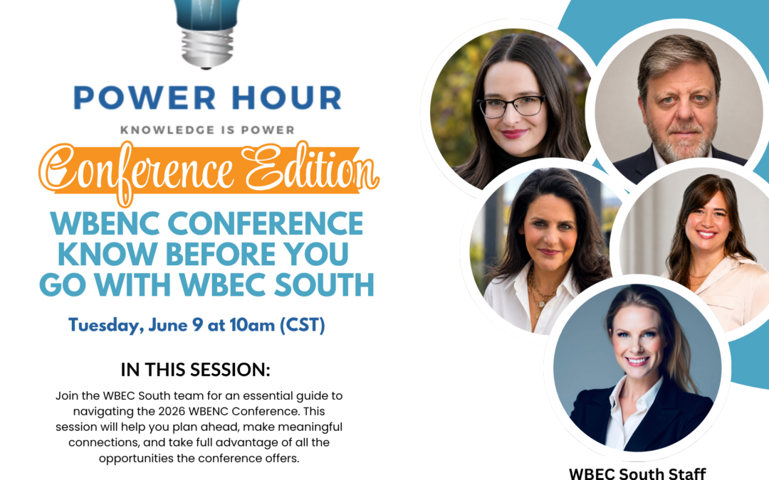 Power Hour: 2026 WBENC Conference Know Before you Go with WBEC South